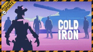 Cold Iron v1.2 – The Wildcard Update