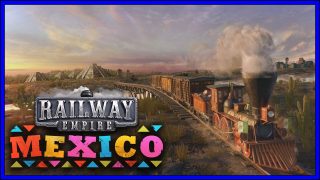 Railway Empire: Mexico [DLC] (PS4) Review