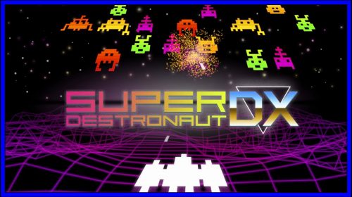 Super Destronaut DX (PS4, PS Vita) Review