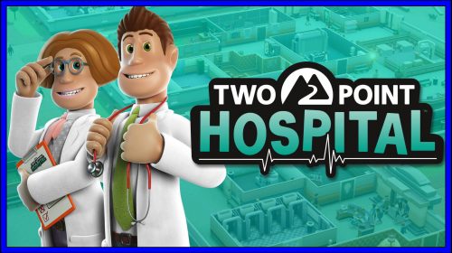 Two Point Hospital (PS4) Review