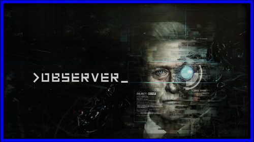 Observer (PS4) Review