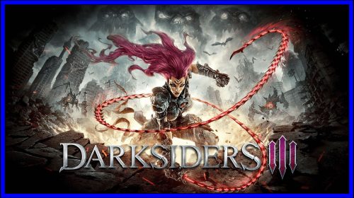 Darksiders III [3] (PS4) Review