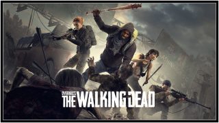 OVERKILL’s The Walking Dead (PC) Review