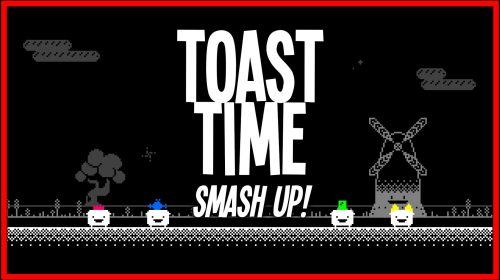 Toast Time: Smash Up! (Switch) Review