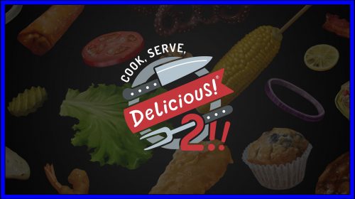 Cook, Serve, Delicious 2 (PS4) Review