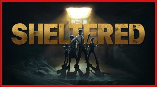 Sheltered (Nintendo Switch) Review