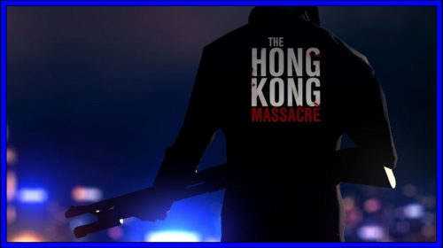 The Hong Kong Massacre (PS4) Review