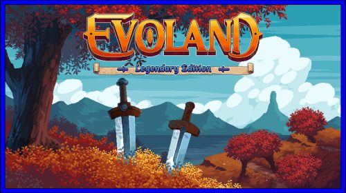 Evoland Legendary Edition (PS4) Review