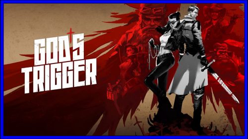 God’s Trigger (PS4) Review