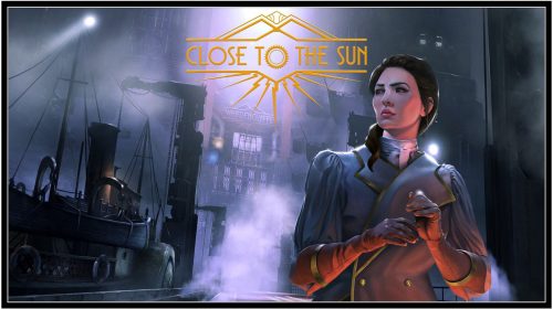 Close to the Sun (PC) Review