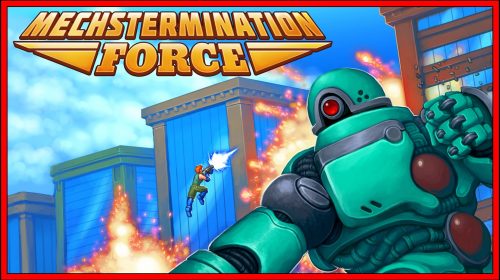 Mechstermination Force (Nintendo Switch) Review