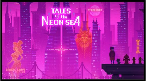 Tales of the Neon Sea (PC) Review
