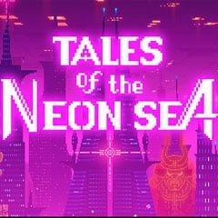 Tales of the Neon Sea