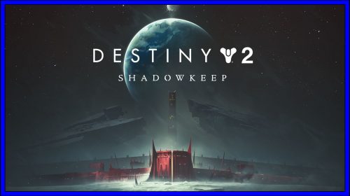 Destiny 2: Shadowkeep (PS4) Review