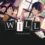 WILL: A Wonderful World