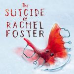 The Suicide of Rachel Foster
