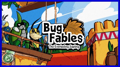 Bug Fables: The Everlasting Sapling (PS4) Review