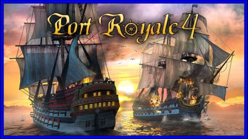 Port Royale 4 (PS4) Review