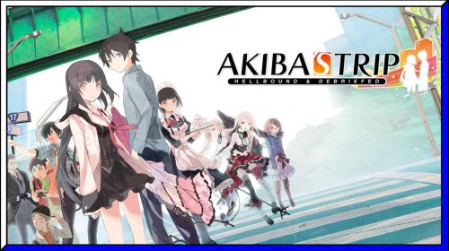 AKIBA’S TRIP: Hellbound & Debriefed (PS5) Review | via PS4 BC