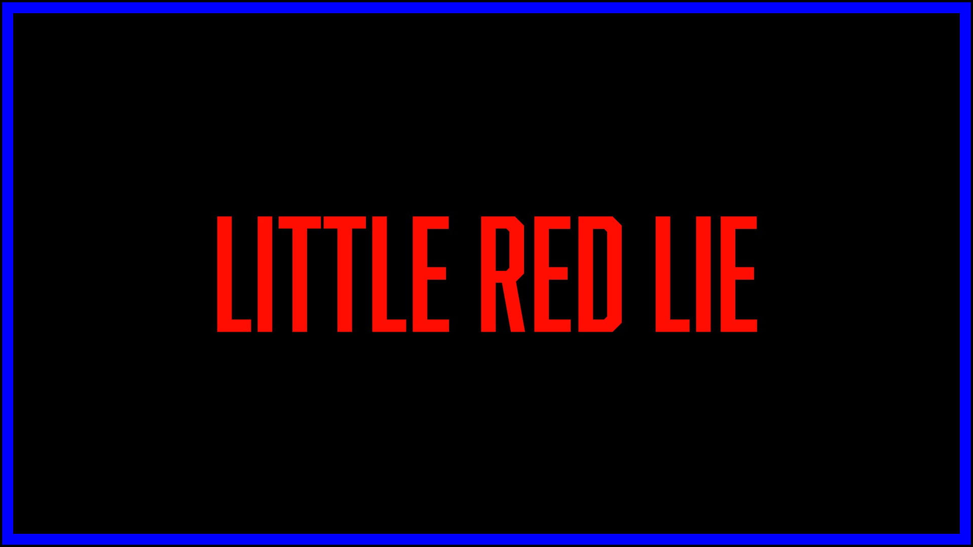 Little Red Lie Fi3