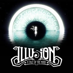Illusion: A Tale of the Mind