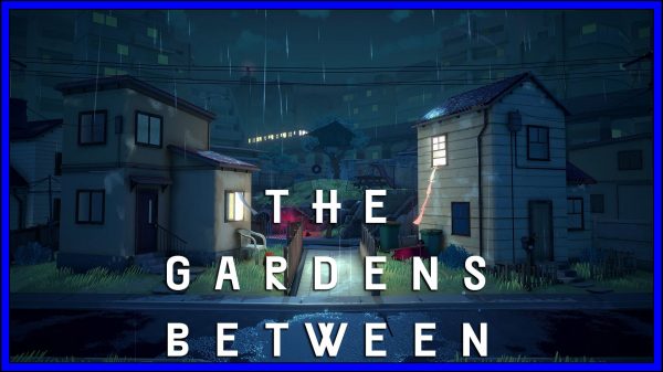 The Gardens Between (PS4) Review