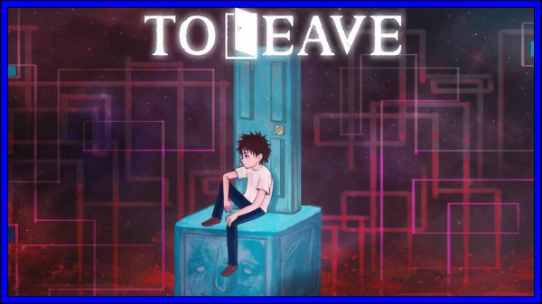 To Leave (PS4) Review