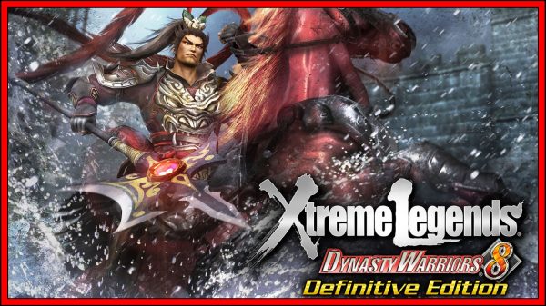 DYNASTY WARRIORS 8: Xtreme Legends Definitive Edition (Nintendo Switch) Review