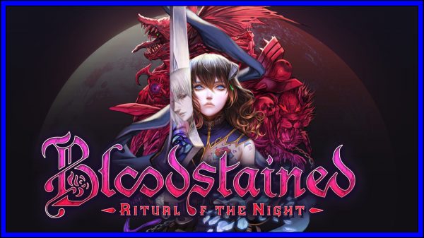 Bloodstained: Ritual of the Night (PS4) Review