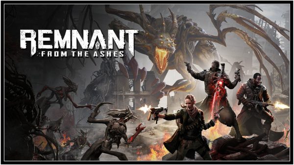 Remnant: From the Ashes (PC) Review