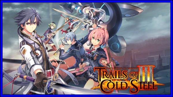 The Legend of Heroes: Trails of Cold Steel III (PS4) Review