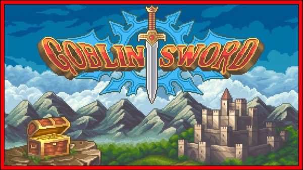 Goblin Sword (Nintendo Switch) Review