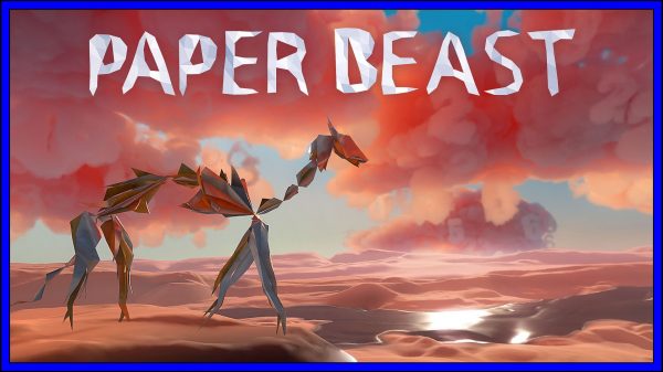 Paper Beast (PSVR) Review